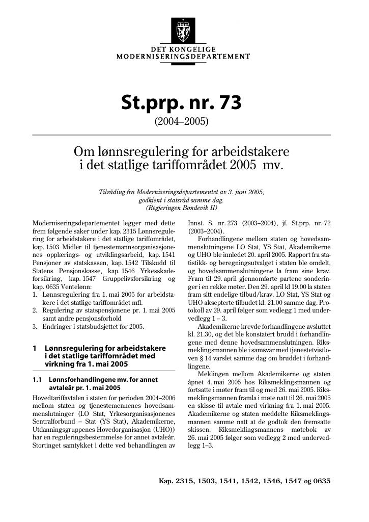 Forsiden av dokumentet St.prp. nr. 73 (2004-2005)