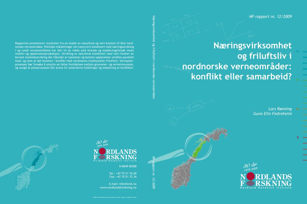 Forsiden av dokumentet Næringsvirksomhet og friluftsliv i nordnorske verneområder