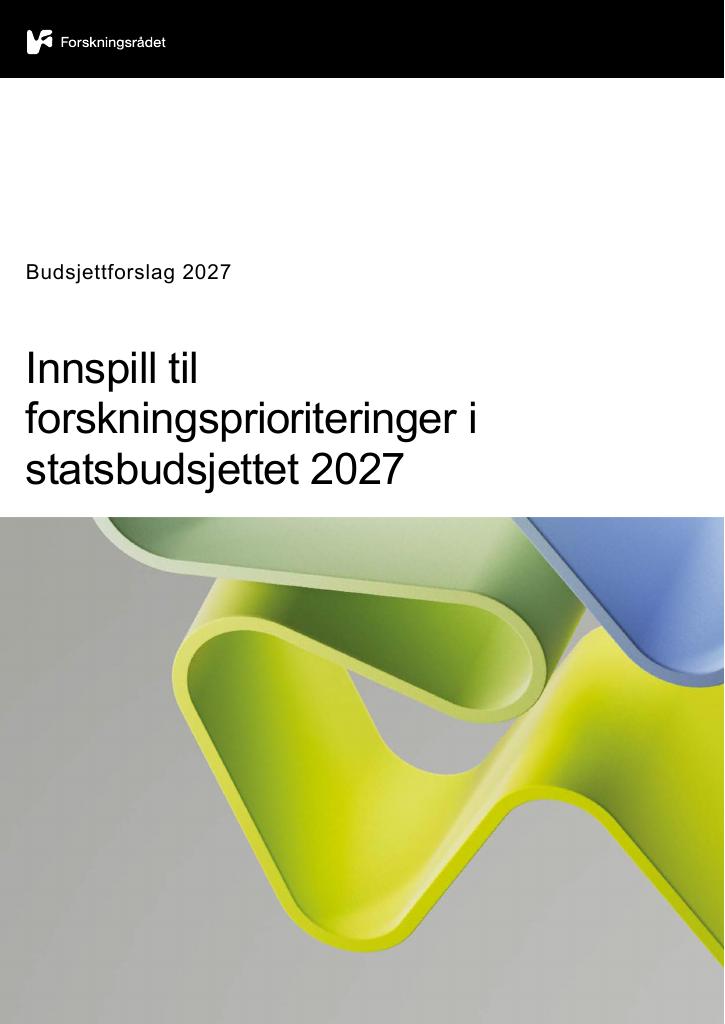 Forsiden av dokumentet Innspill til forskningsprioriteringer i statsbudsjettet 2027
