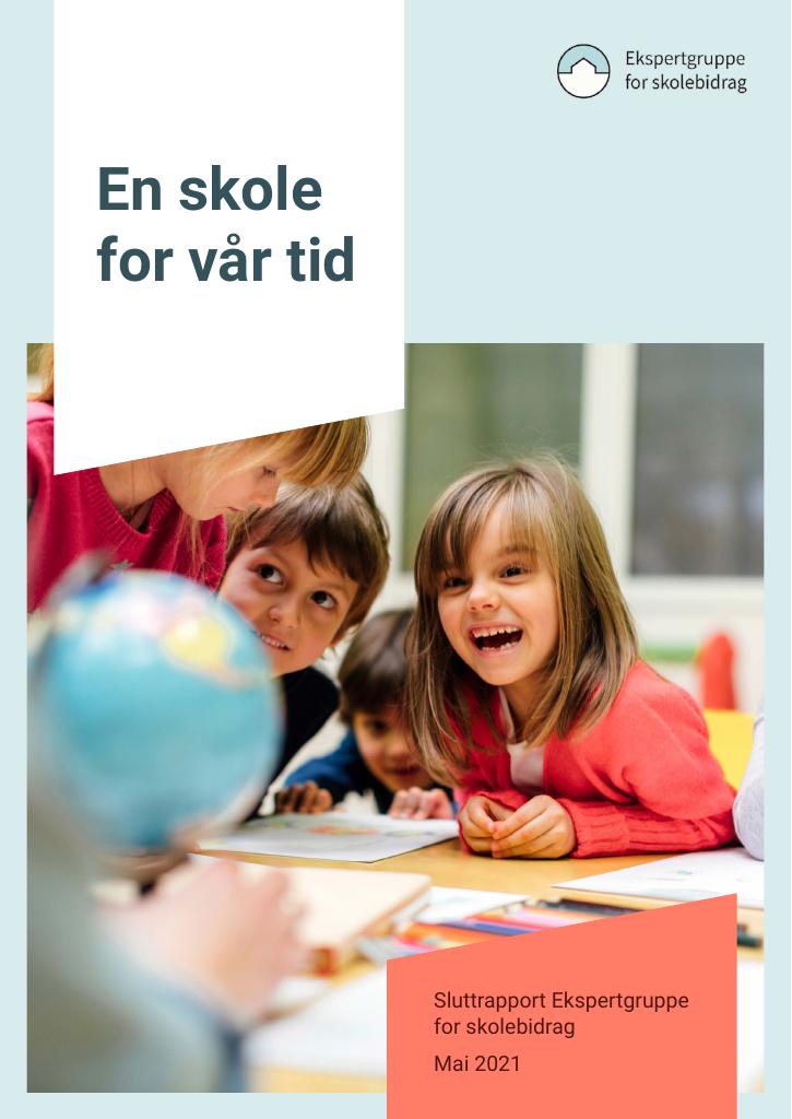 Forsiden av dokumentet En skole for vår tid