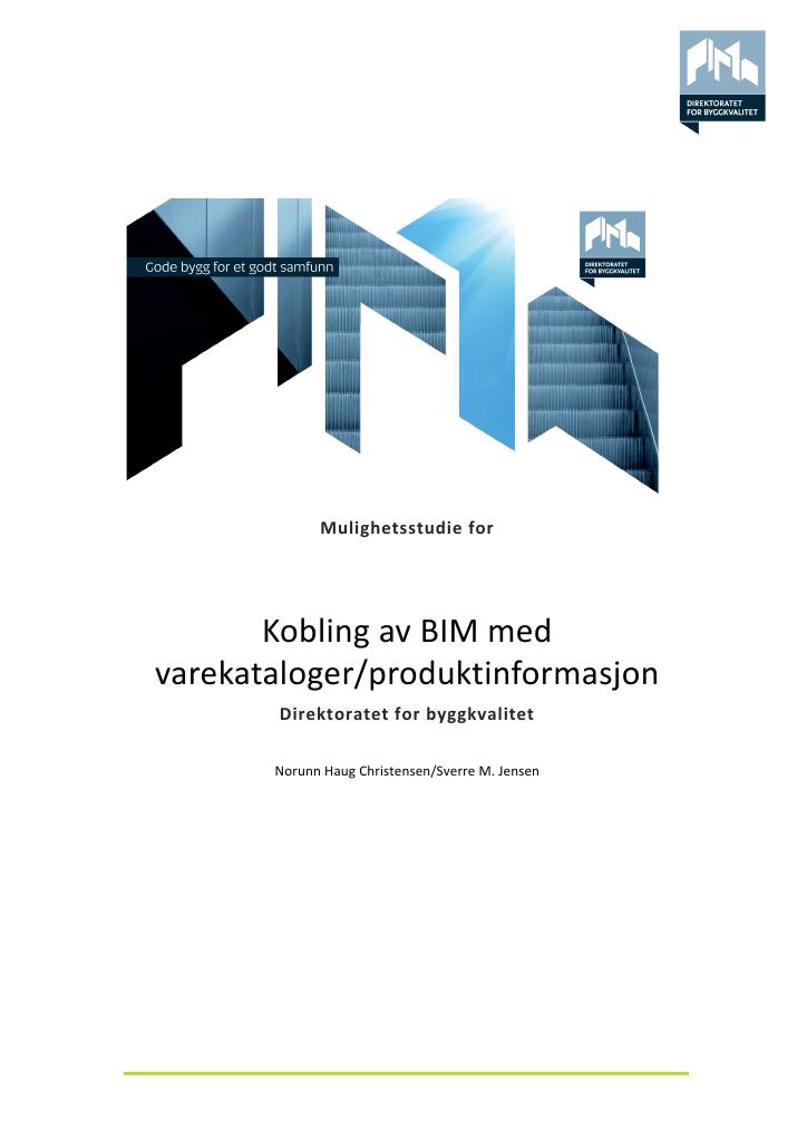 Forsiden av dokumentet Kobling av BIM med varekataloger/produktinformasjon