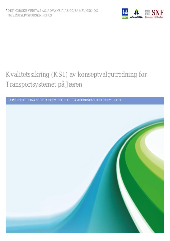 Forsiden av dokumentet Kvalitetssikring (KS1) av konseptvalgutredning for transportsystemet på Jæren