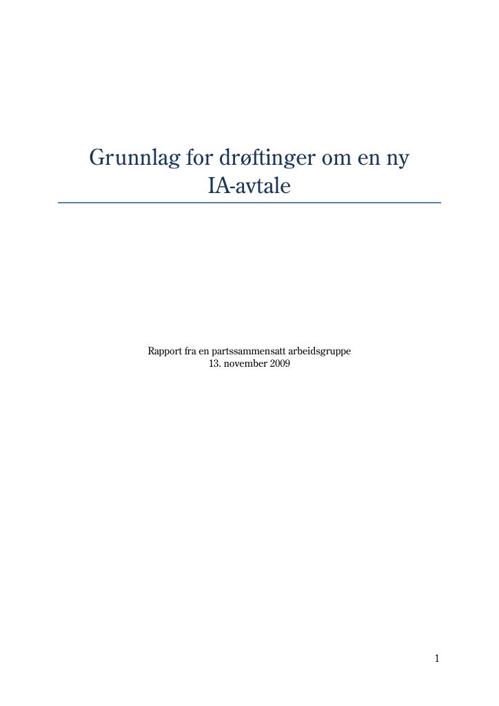 Forsiden av dokumentet Grunnlag for drøftinger om en ny IA-avtale
