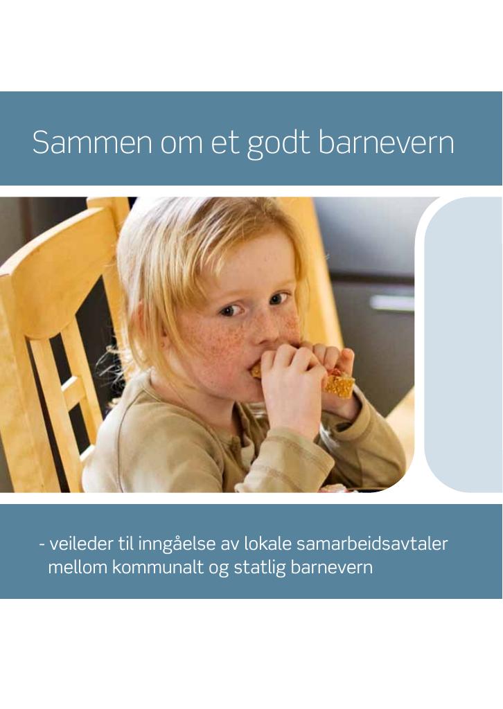 Forsiden av dokumentet Sammen om et godt barnevern. 