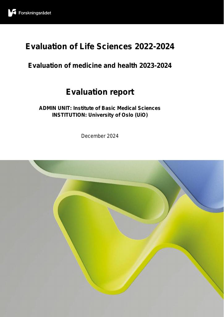 Forsiden av dokumentet Evaluation of medicine and health 2023-2024 University of Oslo (UiO) : Institute of Basic Medical Sciences