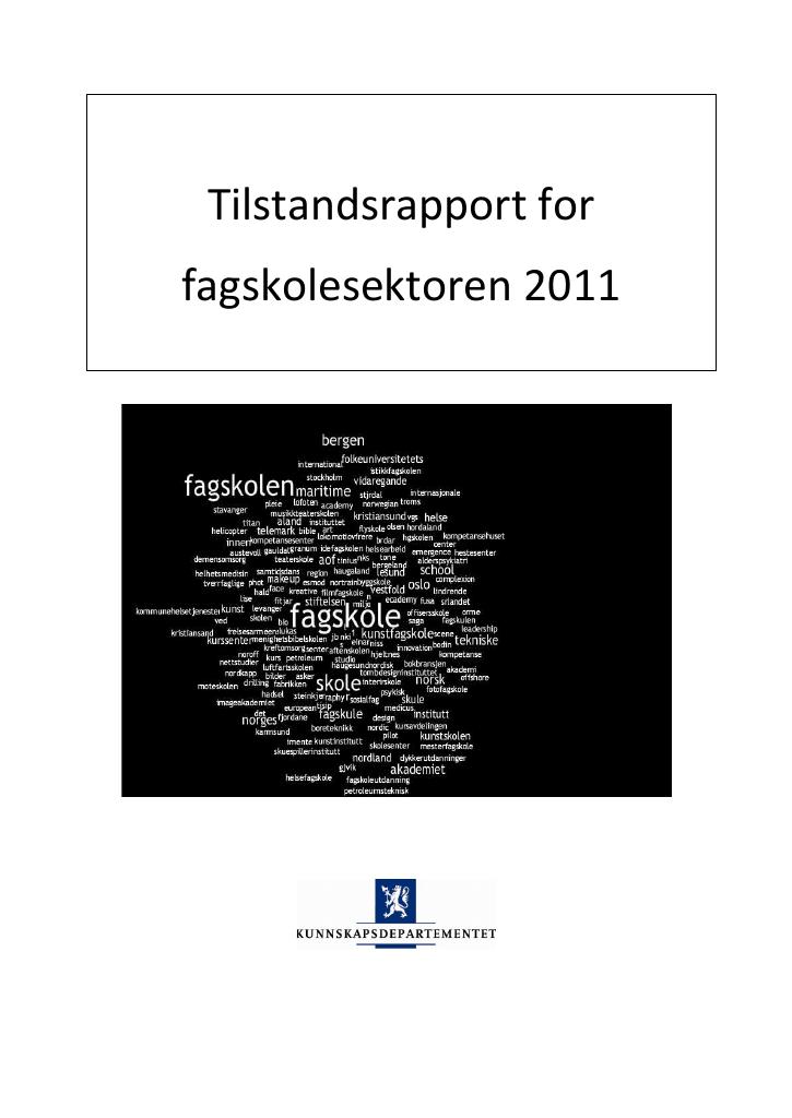 Forsiden av dokumentet Tilstandsrapport for fagskolesektoren 2011