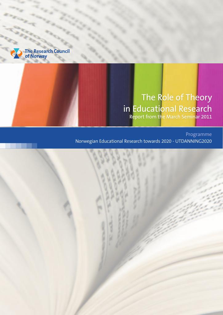 Forsiden av dokumentet The Role of Theory in Educational Research