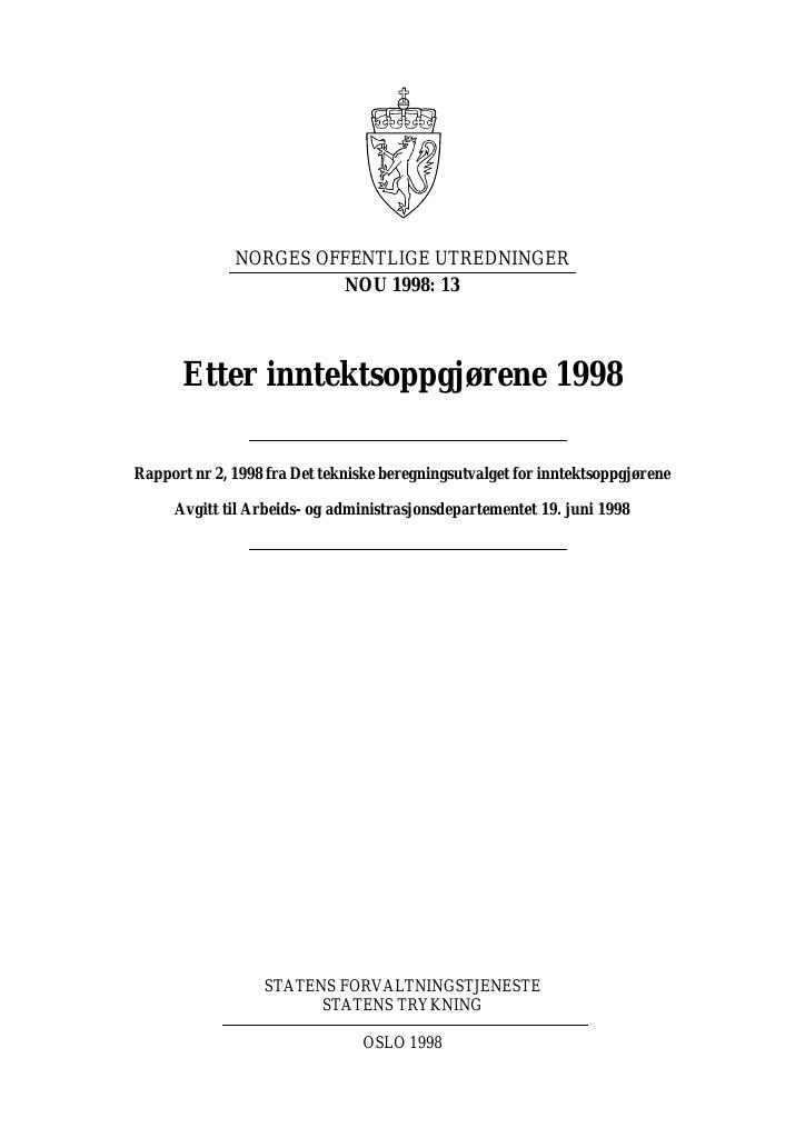 Forsiden av dokumentet NOU 1998: 13 - Etter inntektsoppgjørene 1998