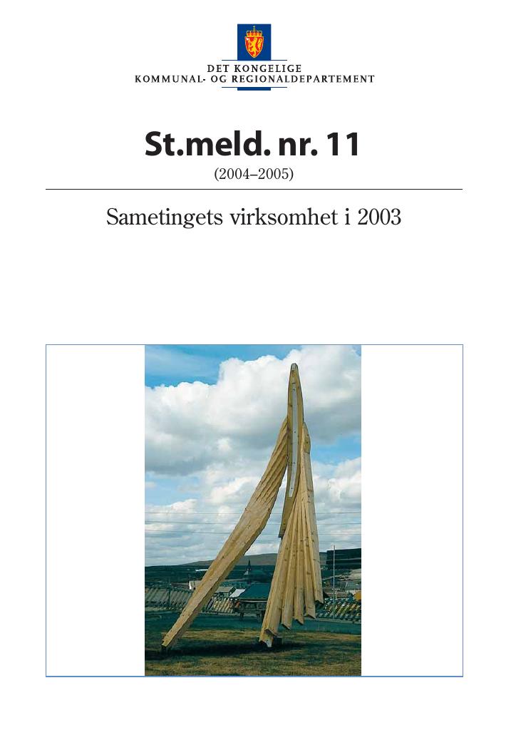 Forsiden av dokumentet St.meld. nr. 11 (2004-2005)