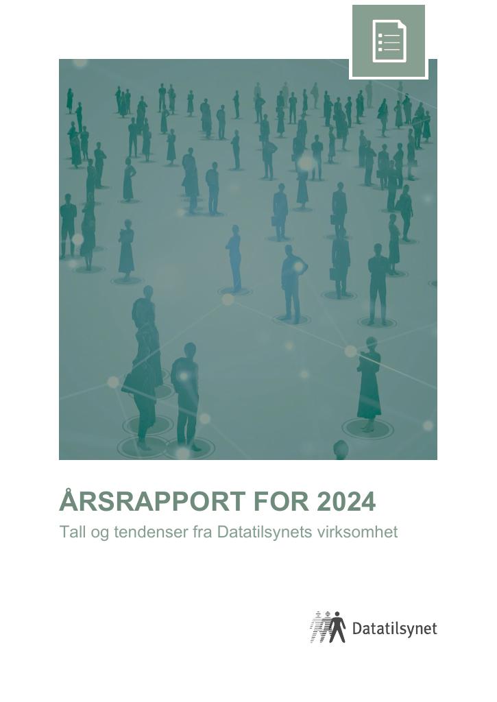 Forsiden av dokumentet Årsrapport Datatilsynet 2024