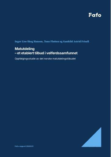 Forsiden av dokumentet Matutdeling – et etablert tilbud i velferdssamfunnet