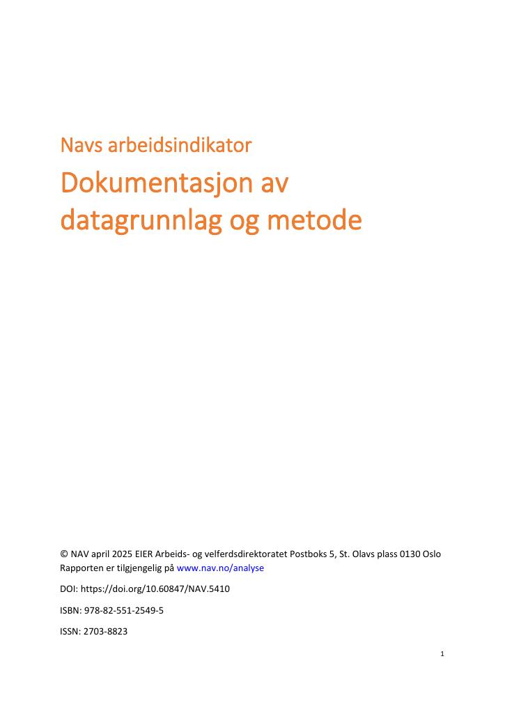 Forsiden av dokumentet Navs arbeidsindikaktor : dokumentasjon av datagrunnlag og metode