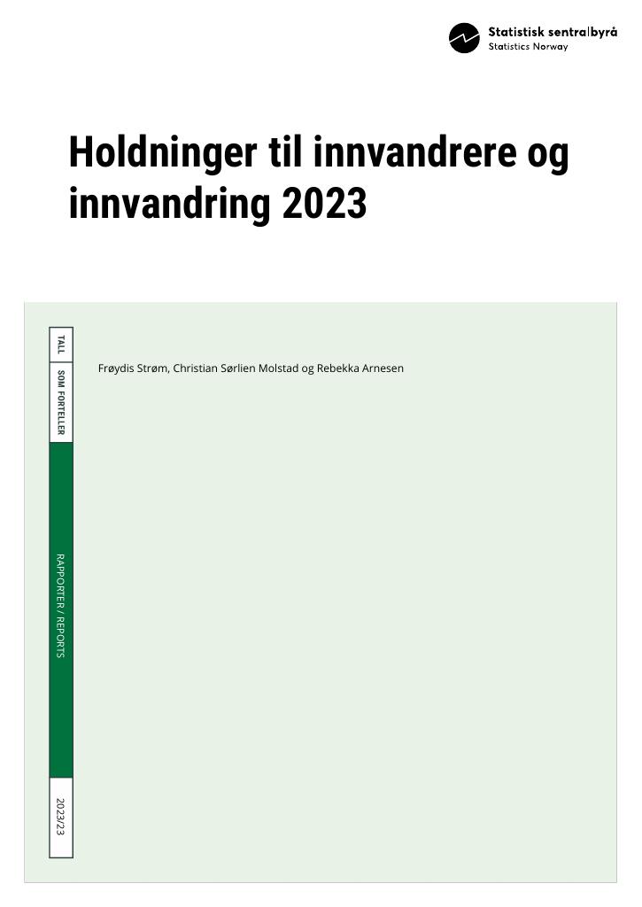 Forsiden av dokumentet Holdninger til innvandrere og innvandring 2023