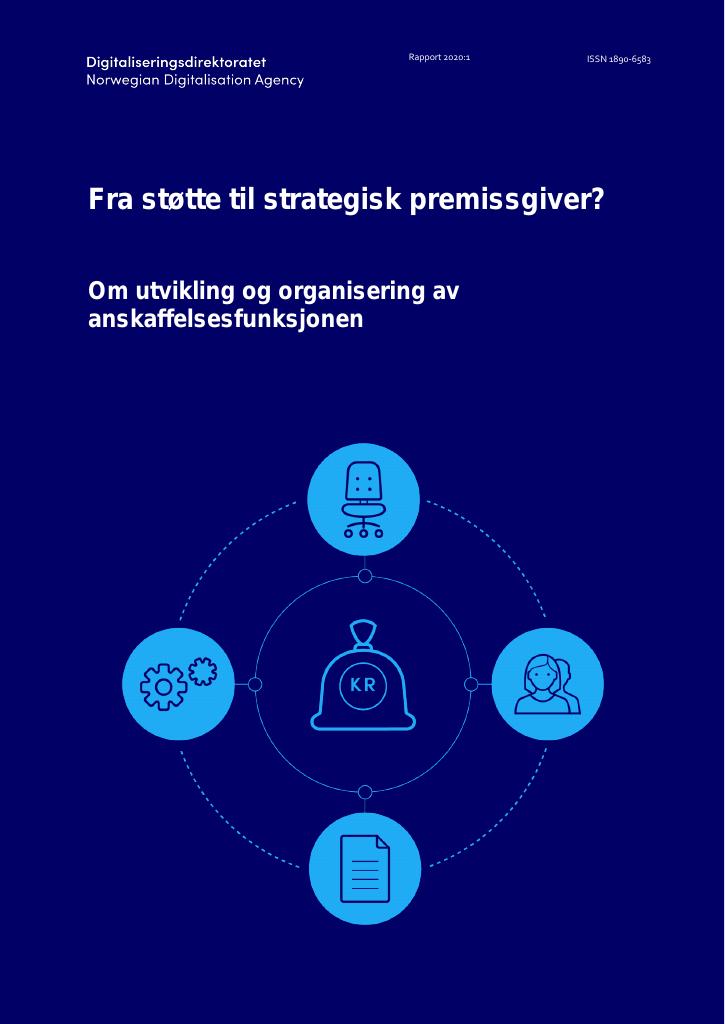 Forsiden av dokumentet Fra støtte til strategisk premissgiver?