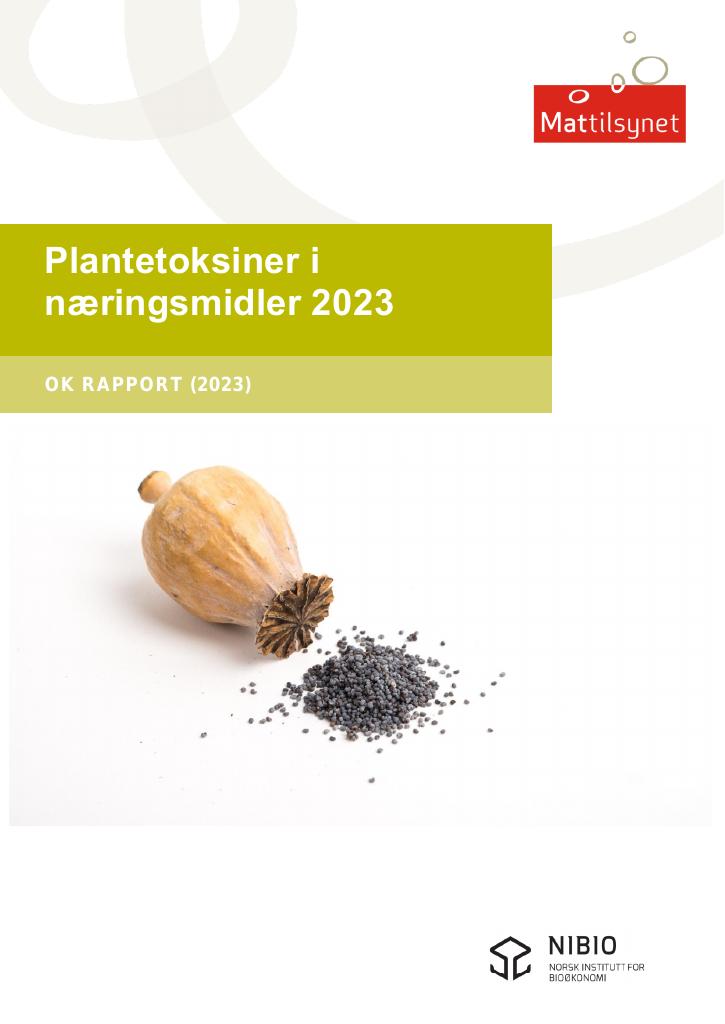 Forsiden av dokumentet Plantetoksiner i næringsmidler 2023 : OK rapport (2023)