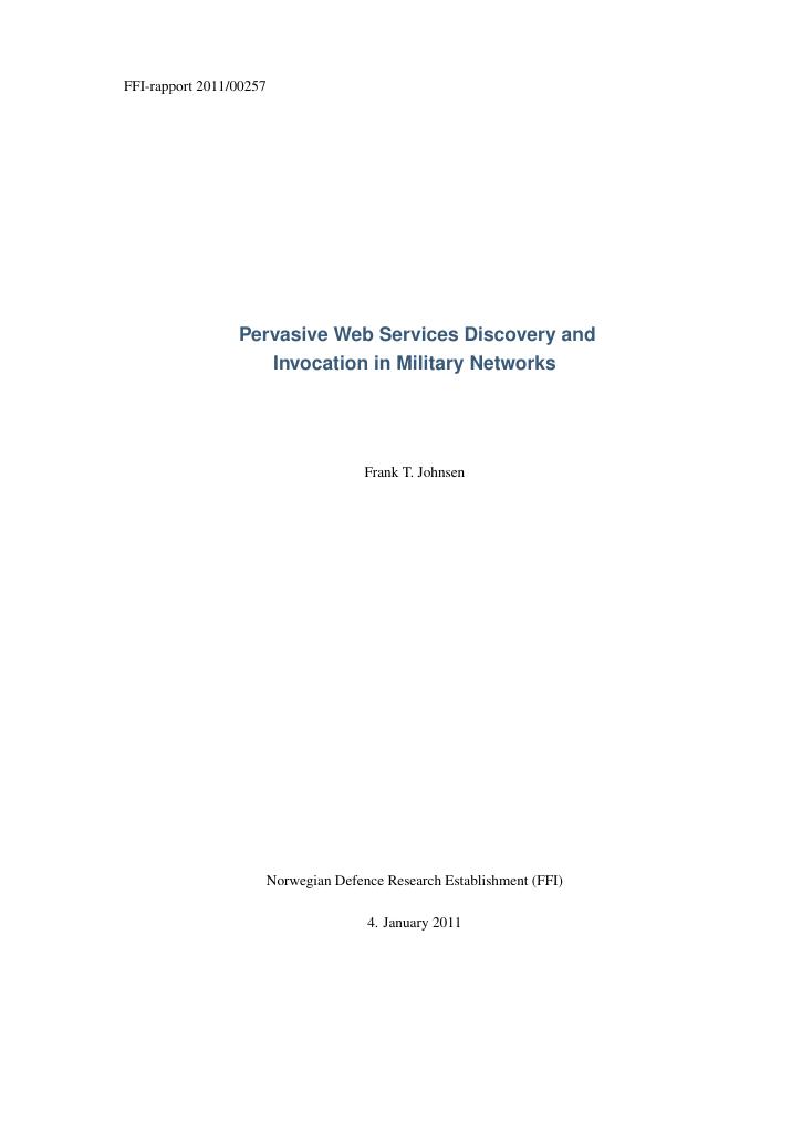 Forsiden av dokumentet Pervasive web services discovery and invocation in military networks