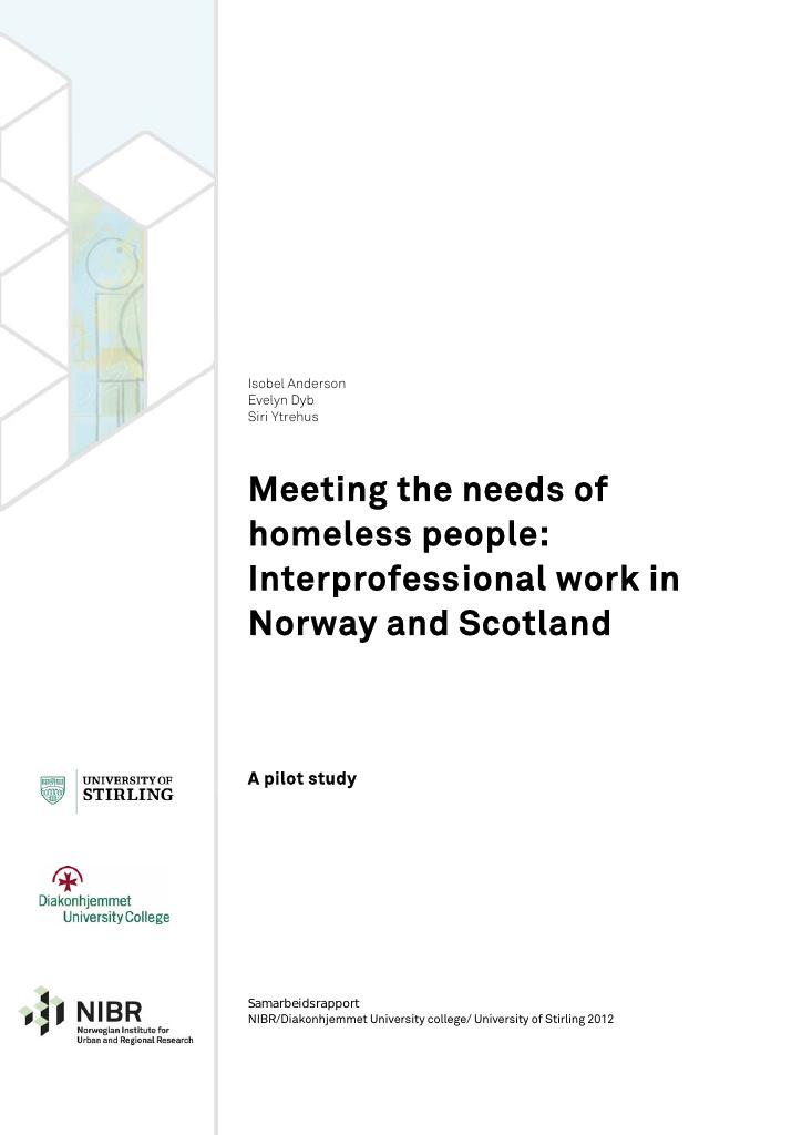 Forsiden av dokumentet Meeting the needs of homeless people: interprofessional work in Norway and Scotland