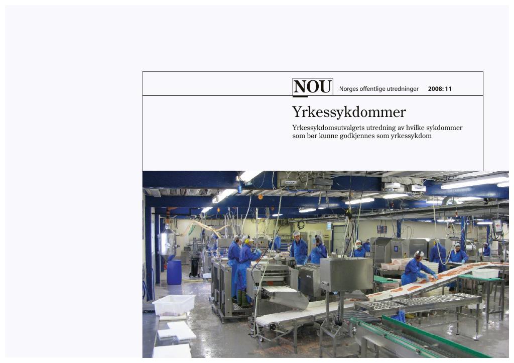Forsiden av dokumentet NOU 2008: 11 - Yrkessykdommer