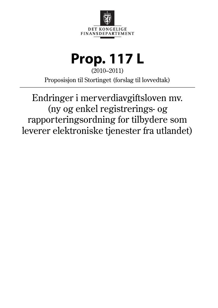 Forsiden av dokumentet Prop. 117 L (2010–2011)