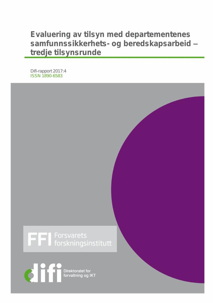 Forsiden av dokumentet Evaluering av tilsyn med departementenes  samfunnssikkerhets- og beredskapsarbeid – tredje tilsynsrunde