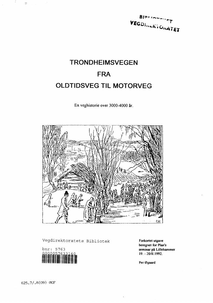 Forsiden av dokumentet Trondheimsvegen fra oldtidsveg til motorveg