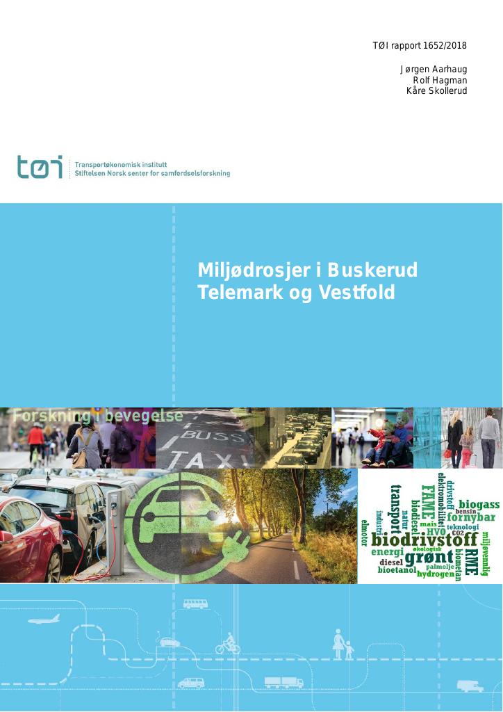 Forsiden av dokumentet Miljødrosjer – Buskerud, Telemark og Vestfold : En kartlegging av muligheter og utfordringer knyttet til koblingen miljøkrav og drosjeløyver