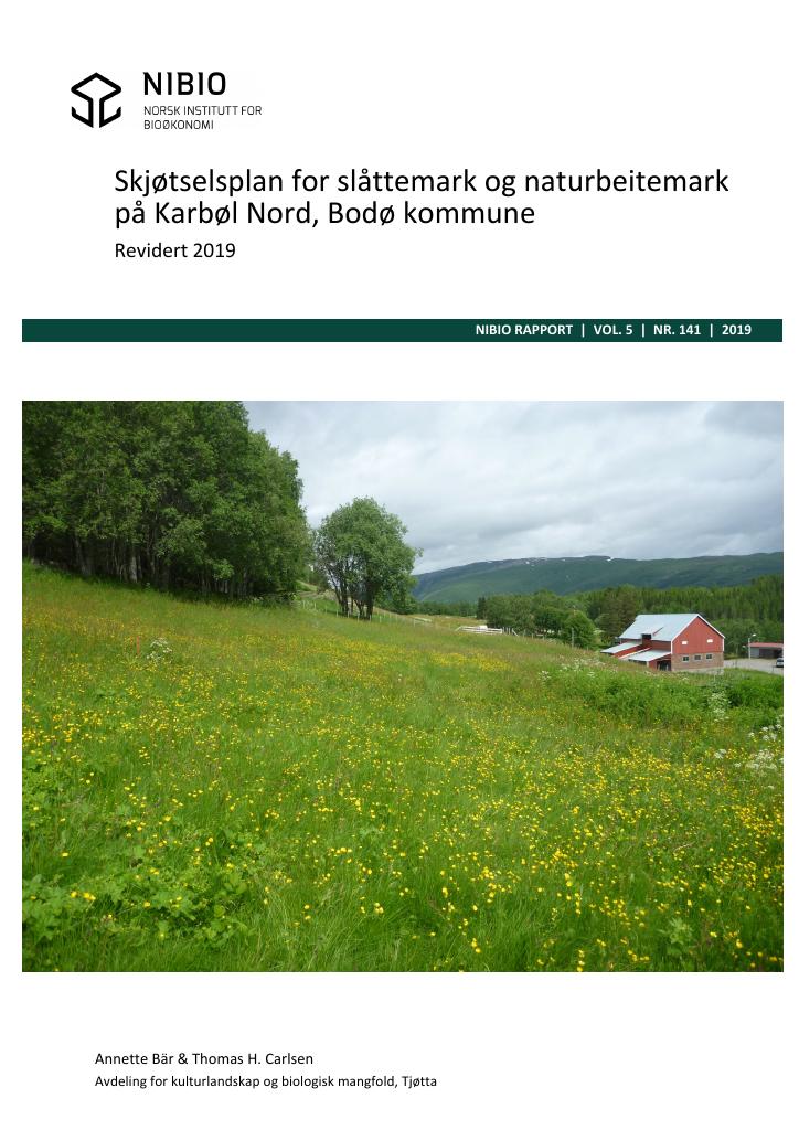 Forsiden av dokumentet Skjøtselsplan for slåttemark og naturbeitemark på Karbøl Nord, Bodø kommune : revidert 2019