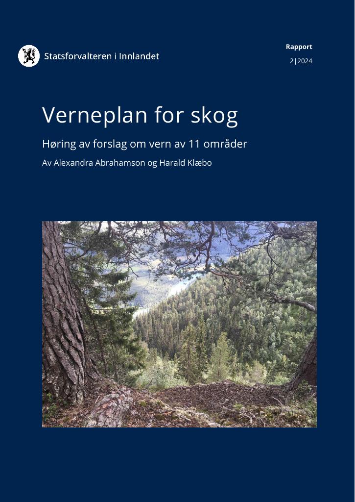 Forsiden av dokumentet Verneplan for skog : Høring av forslag om vern av 11 områder