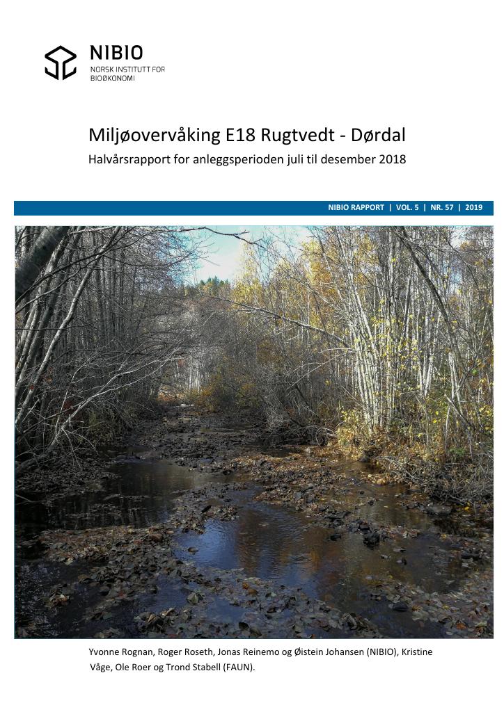 Forsiden av dokumentet Miljøovervåking E18 Rugtvedt – Dørdal. Halvårsrapport for anleggsperioden juli til desember 2018