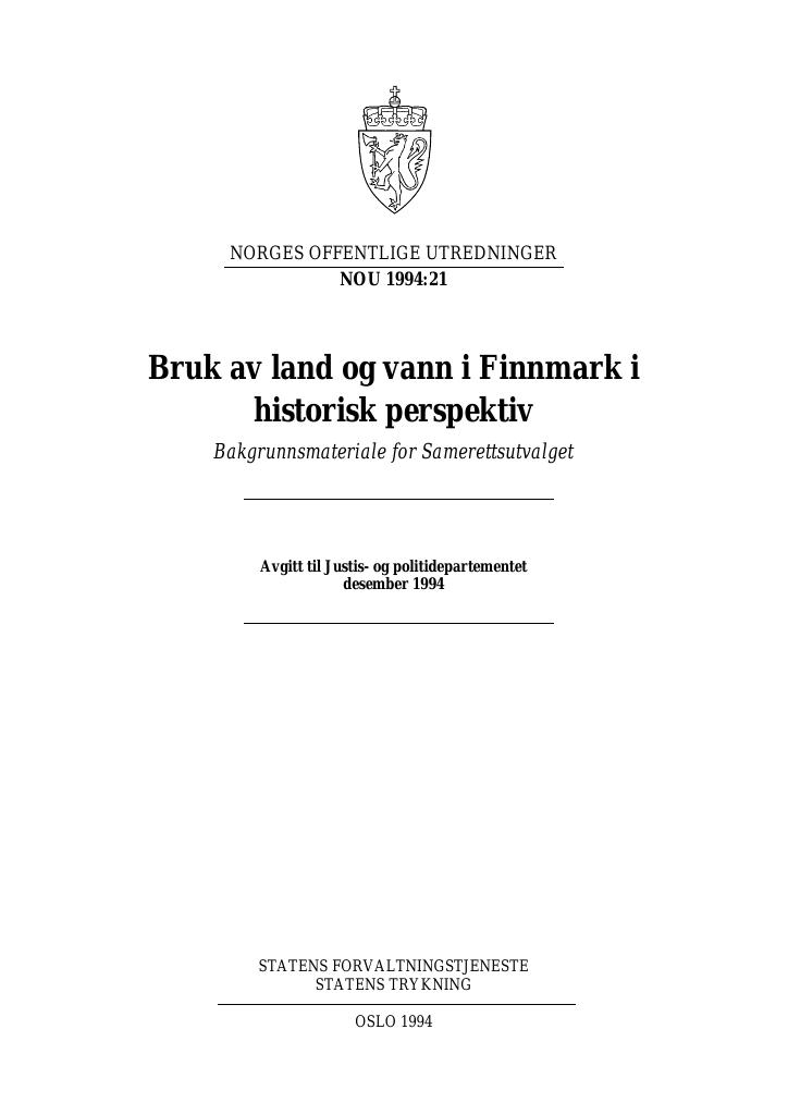 Forsiden av dokumentet NOU 1994: 21 - Bruk av land og vann i Finnmark i historisk perspektiv