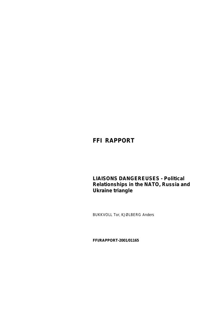 Forsiden av dokumentet Liaisons dangereuses - political relationships in the NATO, Russia and Ukraine triangle