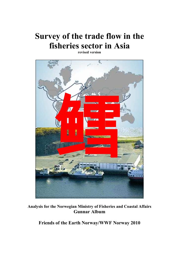 Forsiden av dokumentet Survey of the trade flow in the fisheries sector in Asia