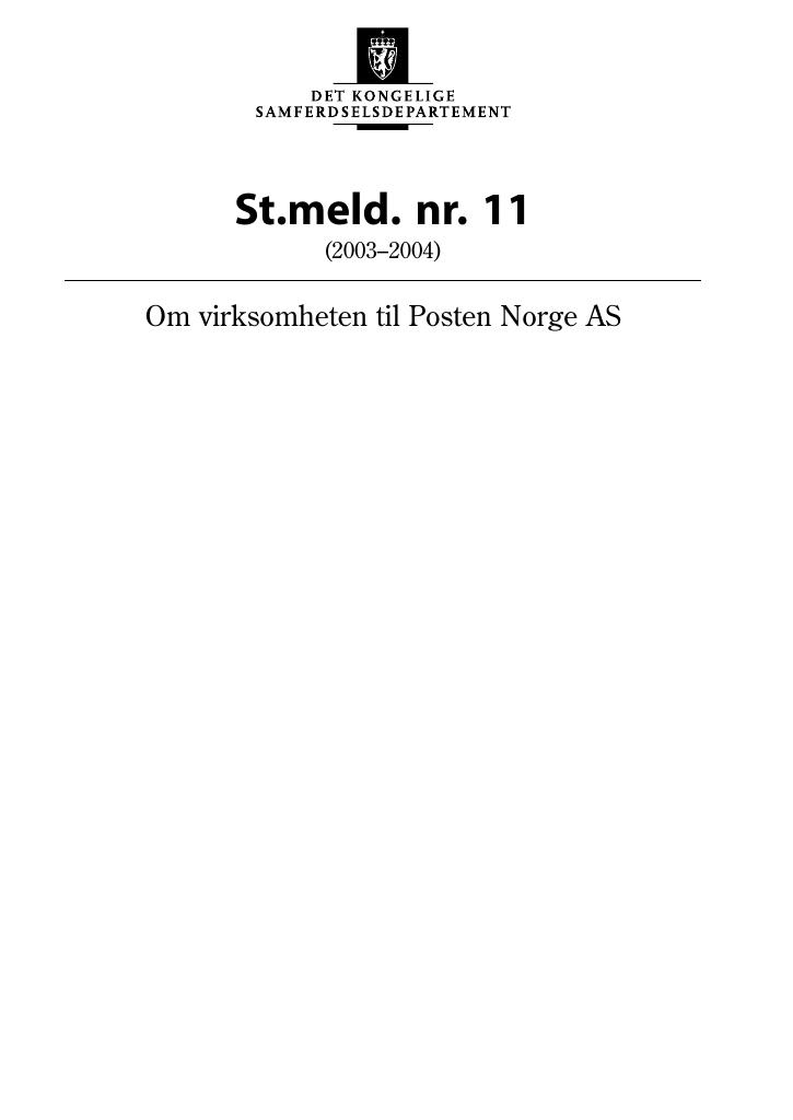 Forsiden av dokumentet St.meld. nr. 11 (2003-2004)