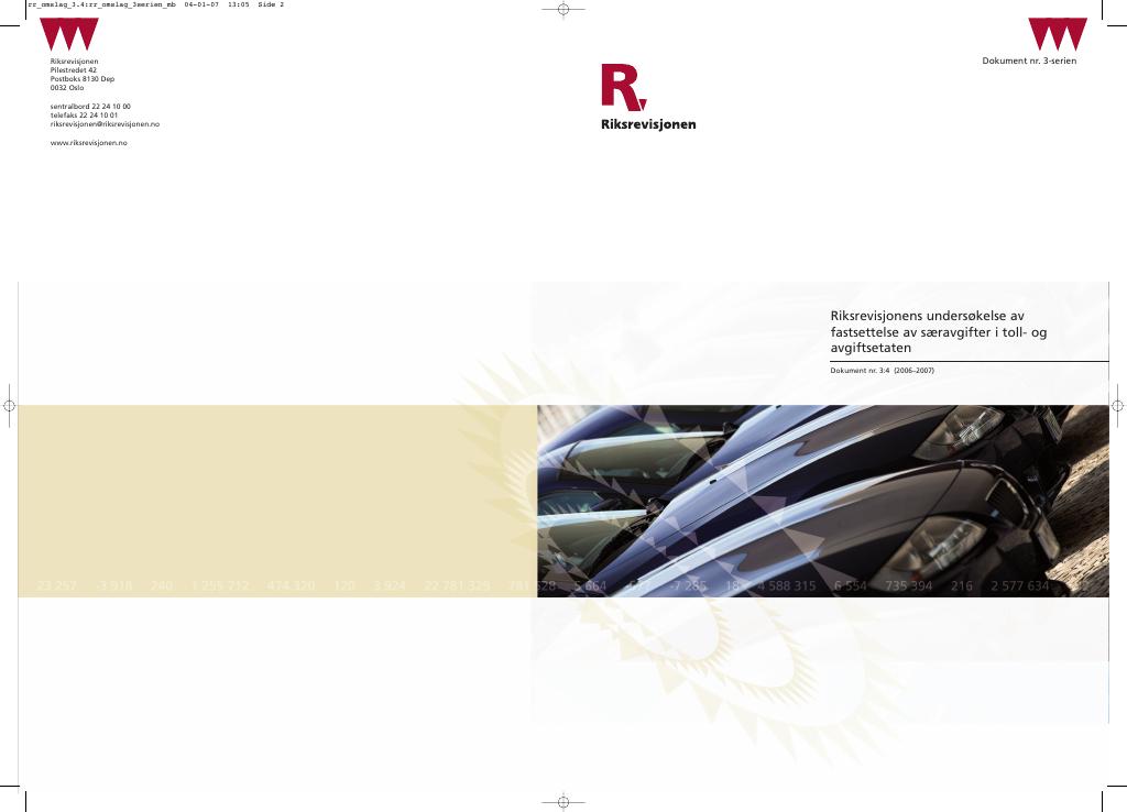 Forsiden av dokumentet Riksrevisjonens undersøkelse av fastsettelse av særavgifter i toll- og avgiftsetaten