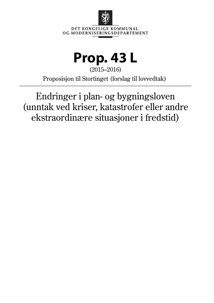 Forsiden av dokumentet Prop. 43 L (2015–2016)