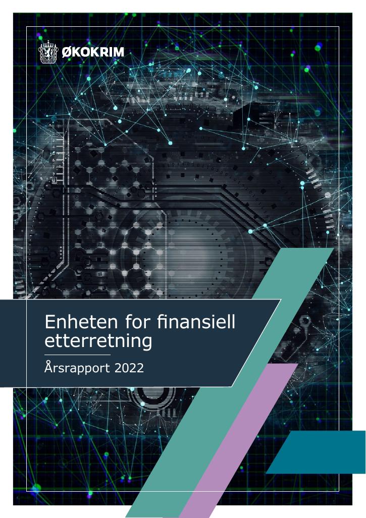 Forsiden av dokumentet Enheten for finansiell etterretning
Årsrapport 2022