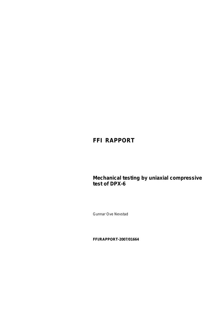 Forsiden av dokumentet Mechanical testing by uniaxial compressive test of DPX-6