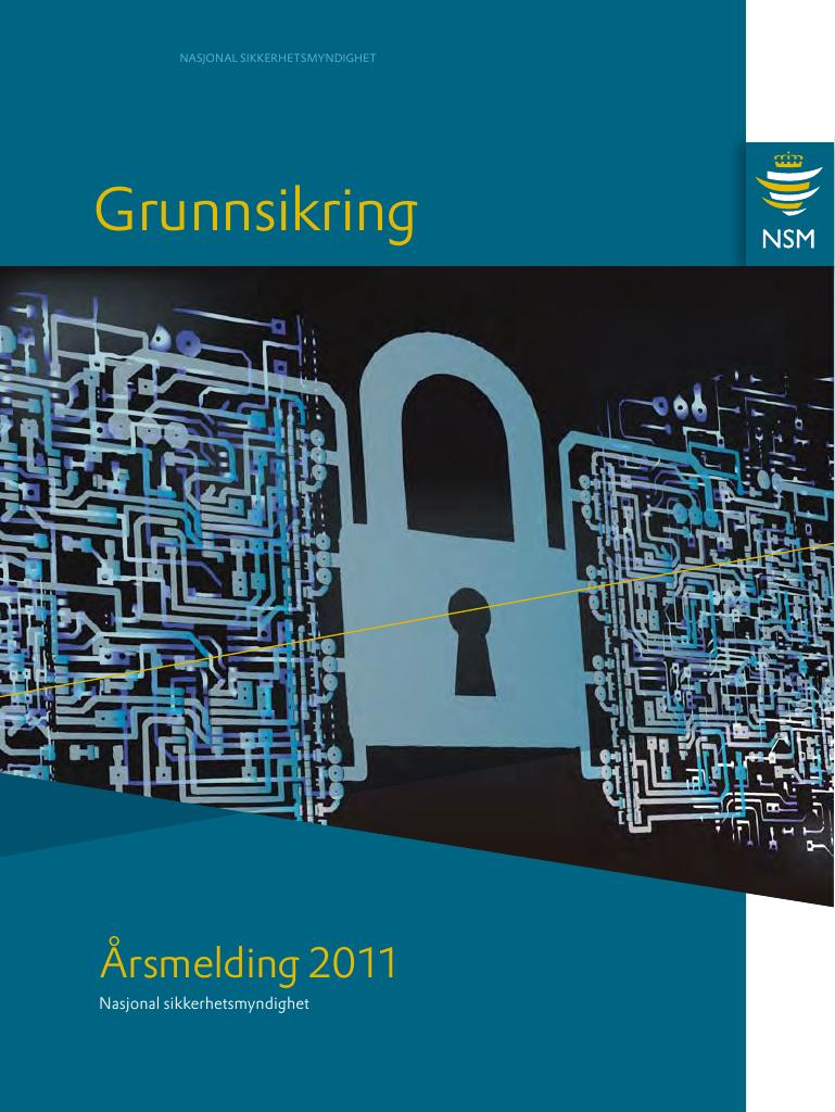Forsiden av dokumentet Årsrapport Nasjonal sikkerhetsmyndighet 2011