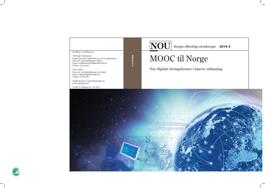 Forsiden av dokumentet NOU 2014: 5 - MOOC til Norge