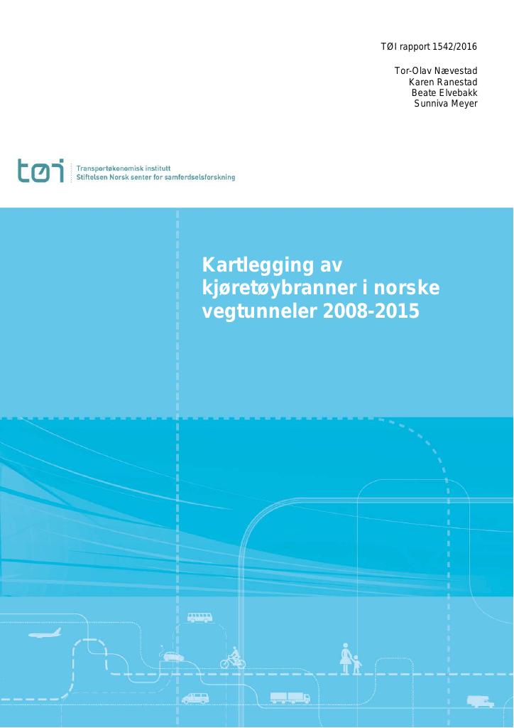 Forsiden av dokumentet Kartlegging av kjøretøybranner i norske  vegtunneler 2008-2015