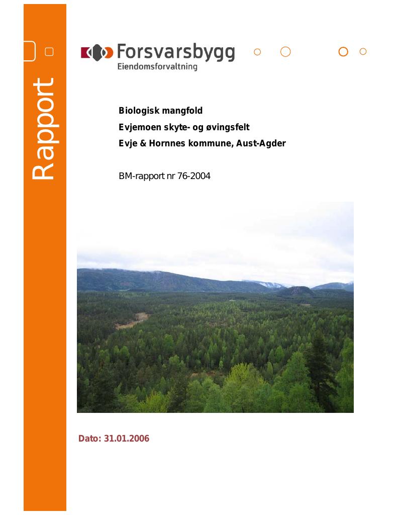 Forsiden av dokumentet Biologisk mangfold Evjemoen skyte- og øvingsfelt Evje & Hornnes kommune, Aust-Agder