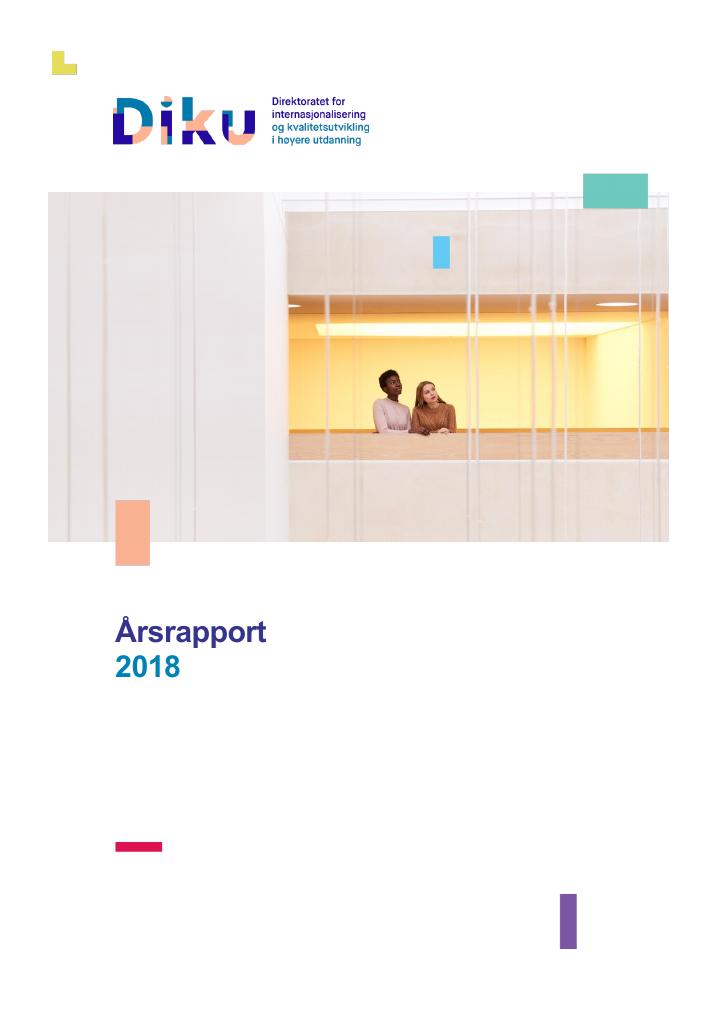 Forsiden av dokumentet Årsrapport Direktoratet for internasjonalisering og kvalitetsutvikling i høyere utdanning (Diku) 2018