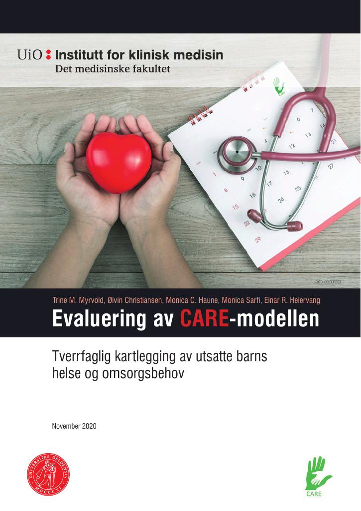 Forsiden av dokumentet Evaluering av CARE-modellen : tverrfaglig kartlegging av utsatte barns helse og omsorgsbehov