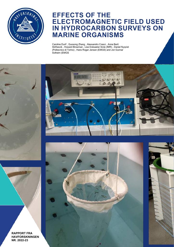 Forsiden av dokumentet Effects of the electromagnetic field used in hydrocarbon surveys on marine organisms