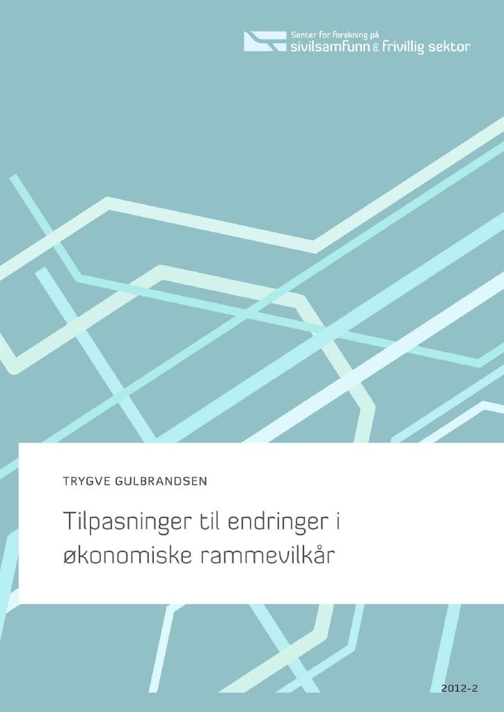 Forsiden av dokumentet Tilpasninger til endringer i økonomiske rammevilkår