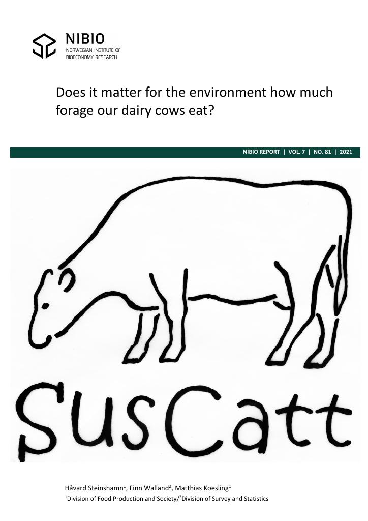 Forsiden av dokumentet Does it matter for the environment how much forage our dairy cows eat?