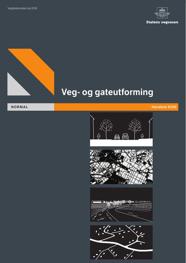 Forsiden av dokumentet Veg- og gateutforming [Håndbok N100]