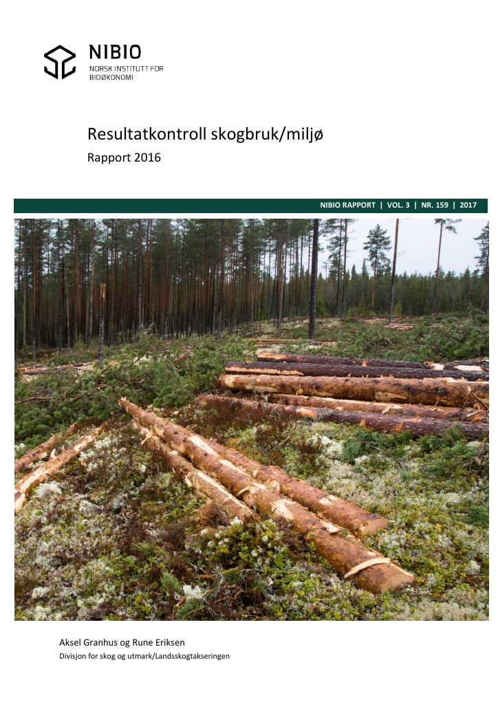 Forsiden av dokumentet Resultatkontroll skogbruk/miljø : rapport 2016