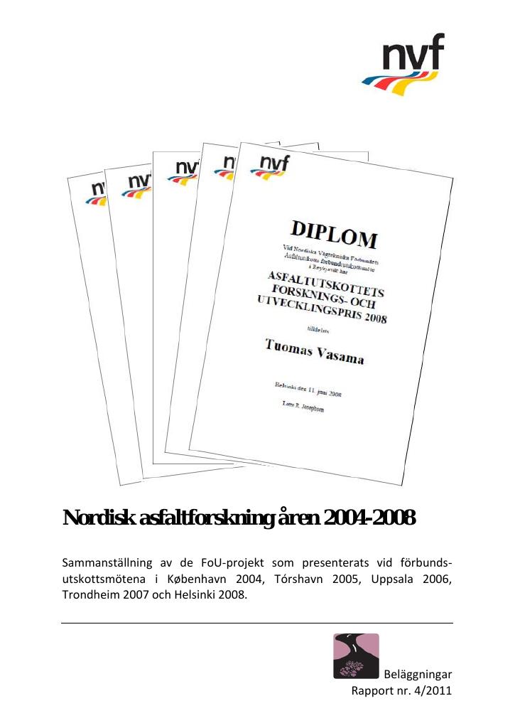 Forsiden av dokumentet Nordisk asfaltforskning åren 2004-2008
