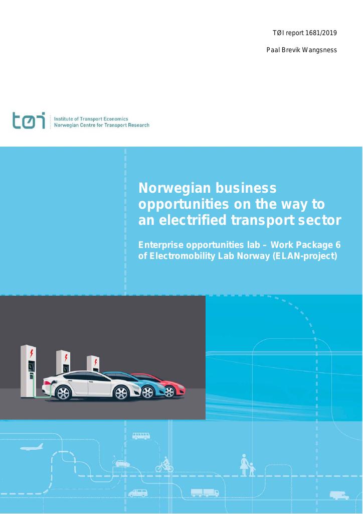 Forsiden av dokumentet Norwegian business opportunities on the way to an electrified transport sector : Enterprise opportunities lab – Work Package 6 of Electromobility Lab Norway (ELAN-project)